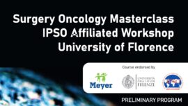 Surgery Oncology Masterclass IPSO Affiliated Workshop at University of Florence